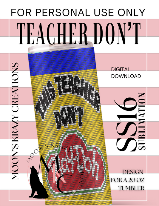 Teacher Don’t
