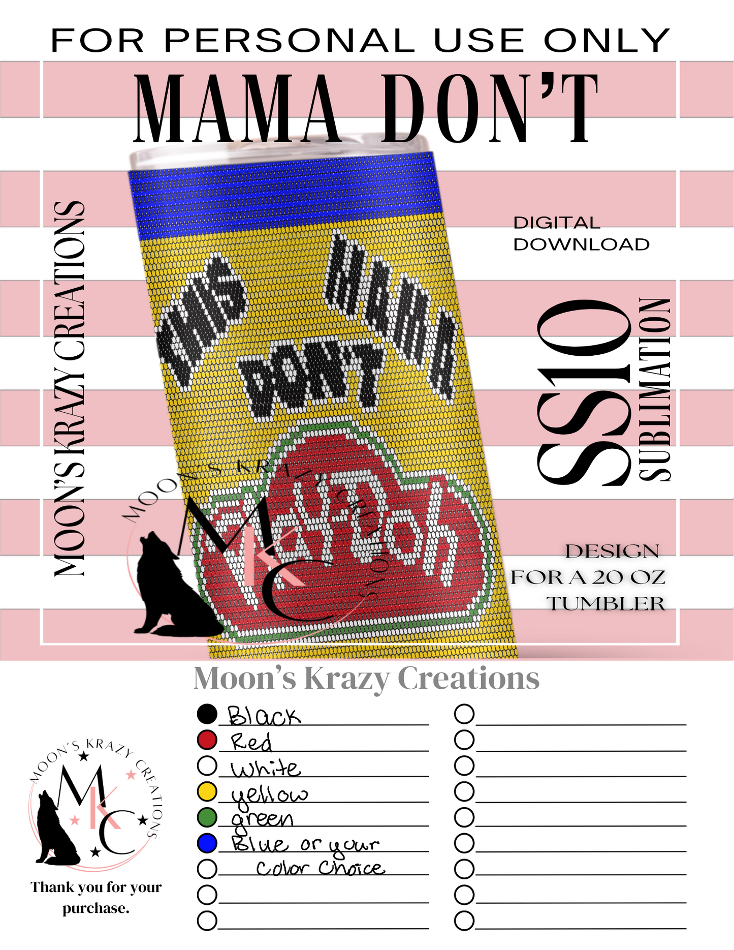 Mama Don’t