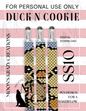 Duck N Cookie