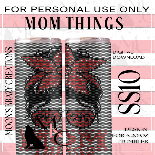 Mom Things SS10