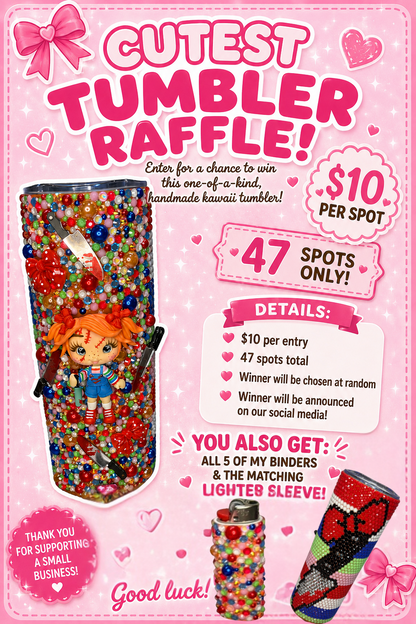 Cutest Tumbler Raffle